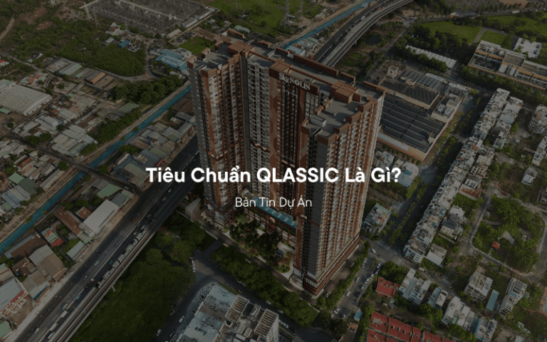 Tiêu Chuẩn QLASSIC Là Gì