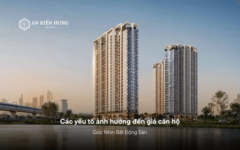 các yếu tố ảnh hưởng đến giá căn hộ