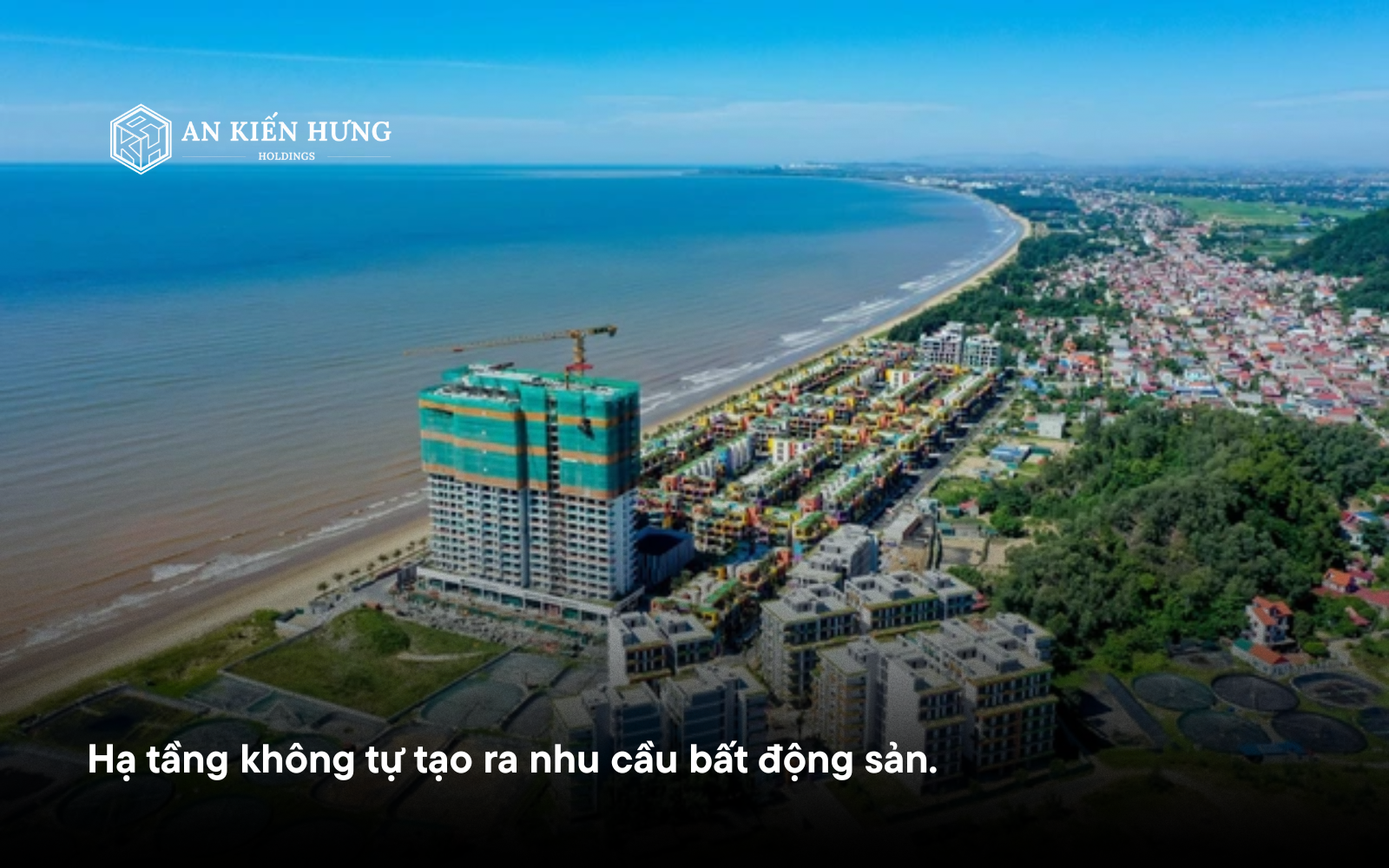 hạ tầng tốt nhưng bất động sản không tăng do thiếu nhu cầu